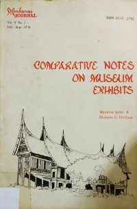 Image of Comparative Notes On Museum Exhibits In Singapore, Malaysia, Indonesia, Serawak, Brunei, Macao And The Philippines.: Mindanao Journal vol V No.1 Edisi July/ Sept 1978.