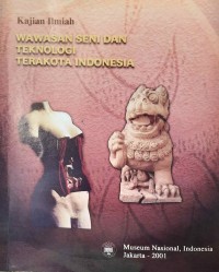 Image of Wawasan Seni dan Teknologi Terakota Indonesia