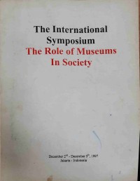 Image of The International Symposium: The Role of Museums In Society