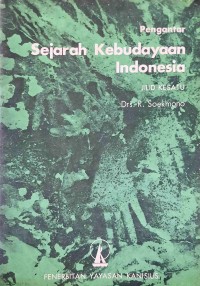 Image of Pengantar Sejarah Kebudayaan Indonesia: Jilid Kesatu