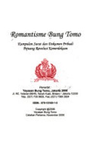 Image of Romantisme Bung Tomo: Kumpulan Surat dan Dokumen Pribadi Pejuang Revolusi Kemerdekaan