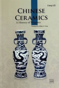 Image of Chinese Ceramics: a History of Elegance