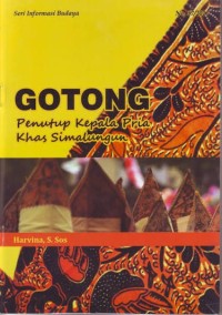 Image of Gotong: Penutup Kepala Pria Khas Simalungun