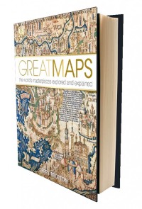 Image of Great Maps: The World\'s Masterpieces Explored and Explained
