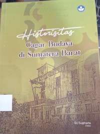 Image of Historisitas cagar budaya di Sumatera Barat