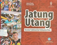 Image of Jatung utang : kesenian tradisional dari kalimantan utara