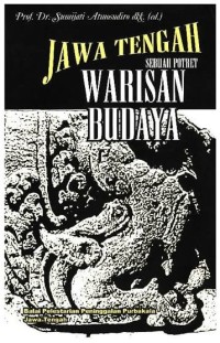 Image of Jawa Tengah Sebuah Potret Warisan Budaya