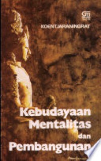 Image of Kebudayaan Mentalitas Dan Pembangunan