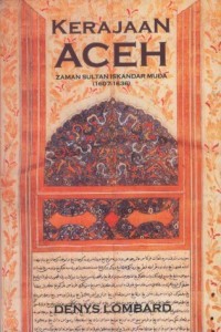 Image of Kerajaan aceh Zaman sultan iskandar muda : 1607-1636