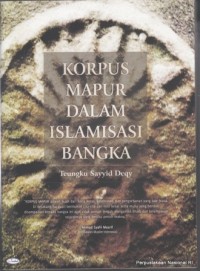 Image of Korpus Mapur Dalam Islamisasi Bangka