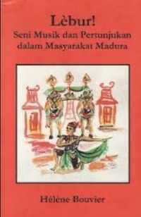 Image of Lebur: Seni musik dan Pertunjukan dalam masyarakat Madura