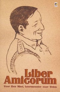 Image of Liber Amicorum : Voor Ben Mboi, Leermeester voor Velen
