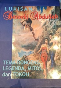 Image of Lukisan Basoeki Abdullah: Tema Dongeng, Legenda, Mitos dan Tokoh