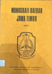 Image of Monografi Daerah Jawa Timur Jilid 1