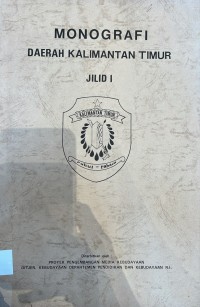 Image of Monografi Daerah Kalimantan Timur: Jilid I