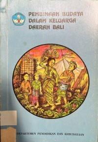 Image of Pembinaan Budaya Dalam Keluarga Daerah Bali