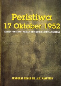 Image of Peristiwa 17 Oktober 1952: Ketika \