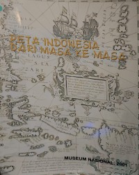 Image of Peta Indonesia Dari Masa Ke Masa