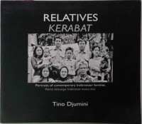 Image of Relatives / Kerabat: Potret Keluarga Indonesia Masa Kini
