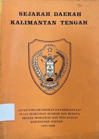 Image of Sejarah Daerah Kalimantan Tengah