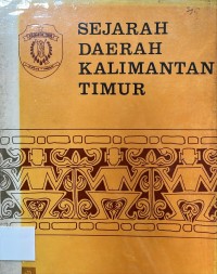 Image of Sejarah Daerah Kalimantan Timur