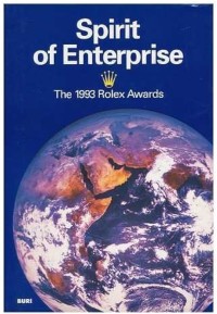 Image of Spirit of Enterprise : The 1993 Rolex Awards