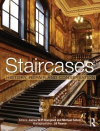 Image of Staircases: History, Repair and Conservation
