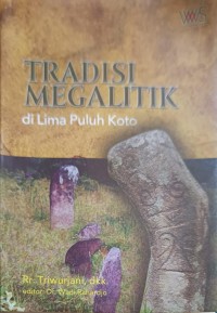 Image of Tradisi Megalitik di Lima Puluh Koto