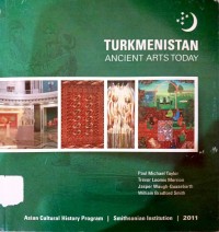 Image of Turkmenistan: Ancient Arts Today
