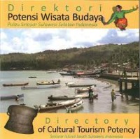Image of Direktori Potensi Wisata Budaya Pulau Selayar Sulawesi Selatan Indonesia (Directory of Cultural Tourism Potency Selayar Island South Sulawesi Indonesia)