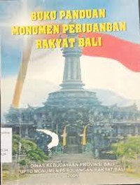 Image of Buku Panduan Monumen Perjuangan Rakyat Bali