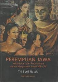 Image of Perempuan Jawa: Kedudukan dan Peranannya dalam Masyarakat Abad VIII - XV