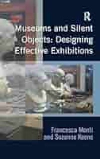 Image of Museums and Silent Objects: Designing Effective Exhibitions