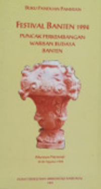 Image of Festival Banten 1994: Puncak Perkembangan Warisan Budaya Banten