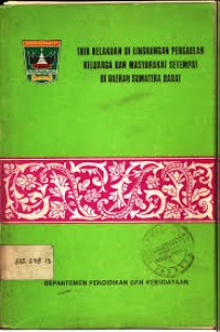 Image of Tata Kelakuan di lingkungan Pergaulan Keluarga Dan Masyarakat Setempat di Daerah Sumatra Barat