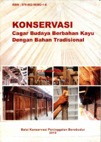 Image of Konservasi Cagar Budaya Berbahan kayu Dengan Bahan Tradisional