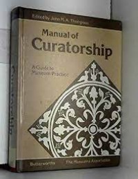 Image of Manual of Curatorship A Guide to Museum Practice