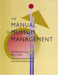 Image of The Manual Of Museum Management