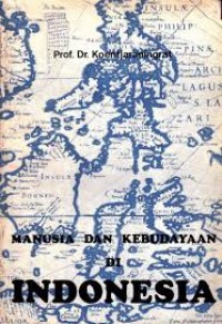 Image of Manusia Dan Kebudayaan Di Indonesia