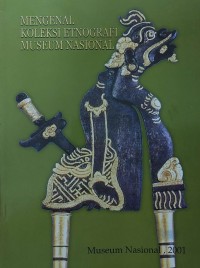 Image of Mengenal Koleksi Etnografi Museum Nasional