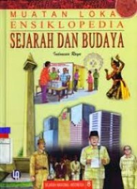 Image of Ensiklopedia Sejarah Dan Budaya: Muatan Lokal Sejarah Nasional Indonesia