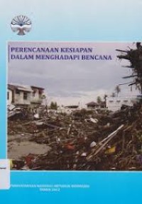 Image of Perencanaan Kesiapan Dalam Menghadapi Bencana
