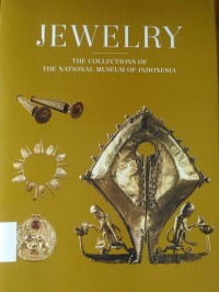 Image of The Collections of the National Museum of Indonesia: Jewelry