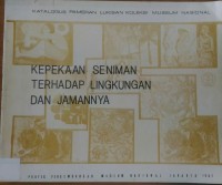Image of Katalogus Pameran Lukisan Koleksi Museum Nasional: Kepekaan Seniman Terhadap Lingkungan dan Jamannya
