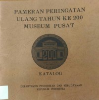Image of Pameran peringatan Ulang Tahun ke 200 Museum Pusat