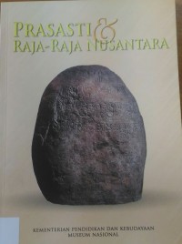 Image of Prasasti dan Raja-Raja Nusantara