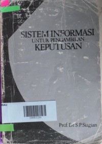 Image of Sistem Informasi untuk Pengambilan Keputusan