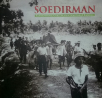Image of Soedirman: Patriotisme, Gerilya dan Martabat Bangsa