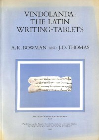 Image of Vindolanda: The Latin Writing-Tablets